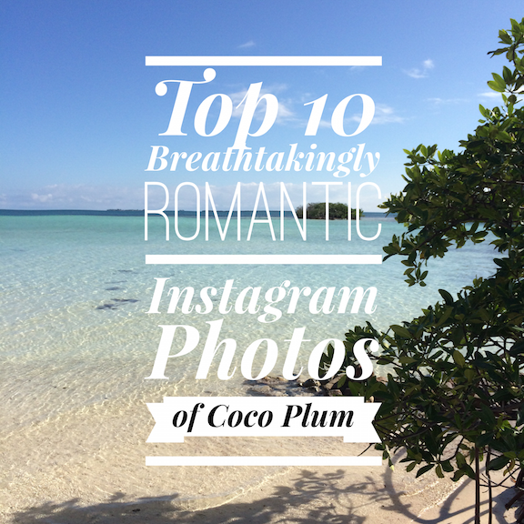 top-10-breathtakingly-romantic-instagram-photos-of-coco-plum